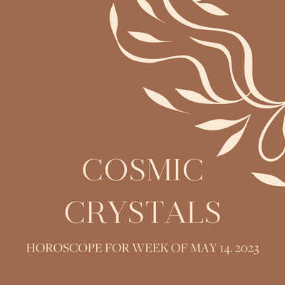 Cosmic Crystals: Week of May 14, 2023